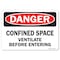 Signmission OSHA Decal, Confined Space Ventilate Before Entering, 10in X 7in Decal, 7" H, 10" W, Landscape OS-DS-D-710-L-19310 - alternate 1